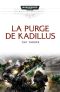[Space Marine Battles 04] • La purge de Kadillus